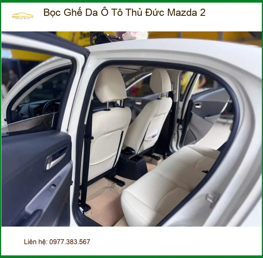 Anh Khang bọc ghế da ô tô Mazda 2 tại Thủ Đức để nội thất xe trông mới và sang trọng hơn