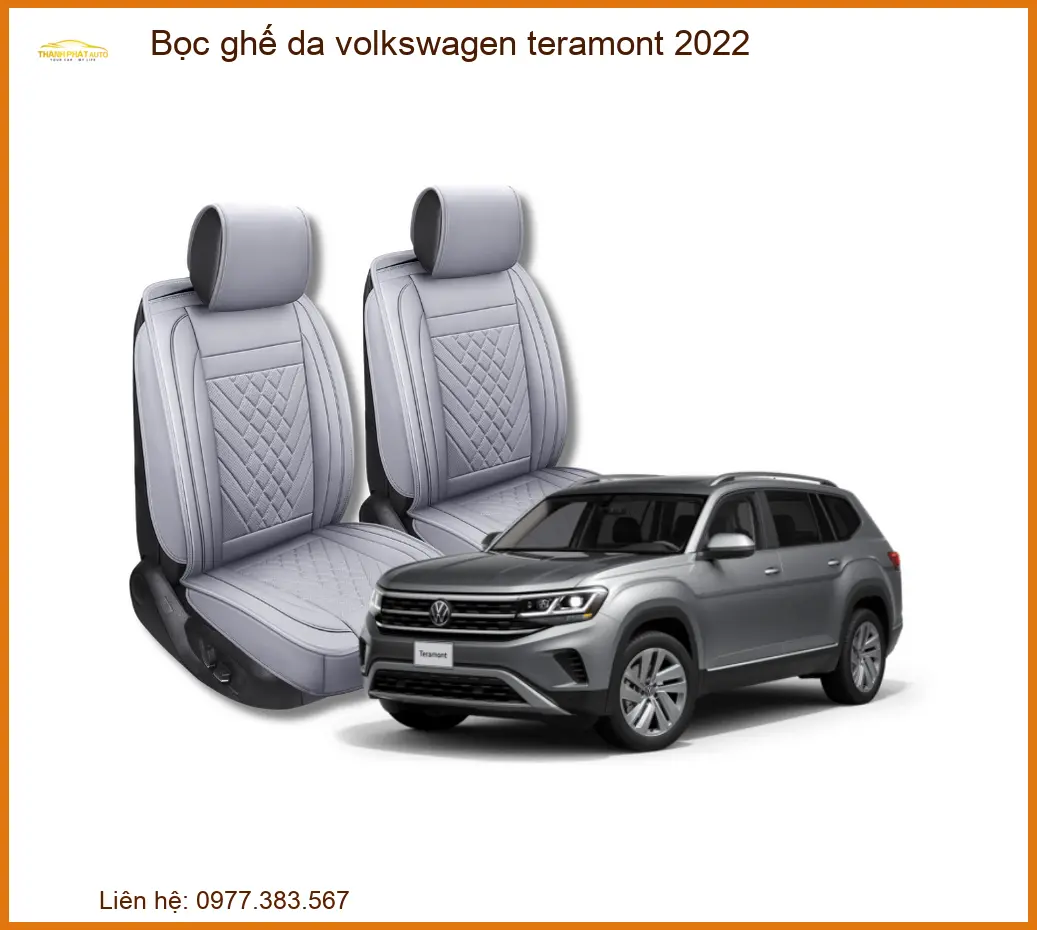 Bọc Ghế Da Volkswagen Teramont 2022 - Trung Tâm Lắp Đặt Uy Tín TPHCM