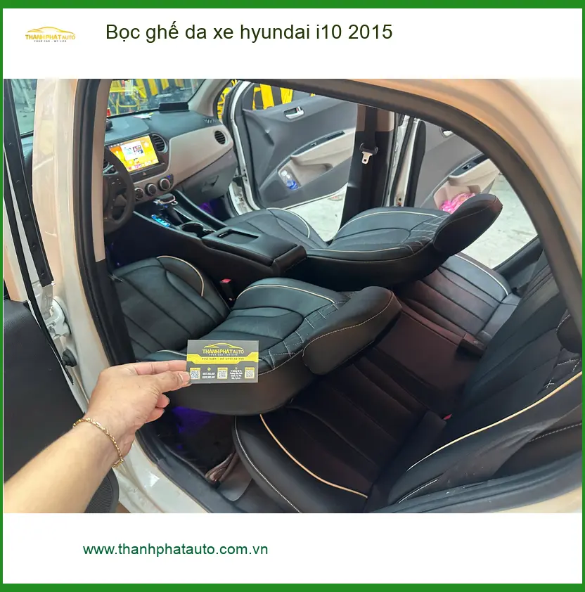 Anh Tùng bọc ghế da Hyundai i10 2015 Quận 10, tìm địa chỉ uy tín giá tốt ảnh thực tế 3