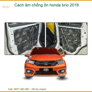 Cách Âm Chống Ồn Honda Brio 2018 - Địa Chỉ Lắp Đặt Uy Tín TPHCM