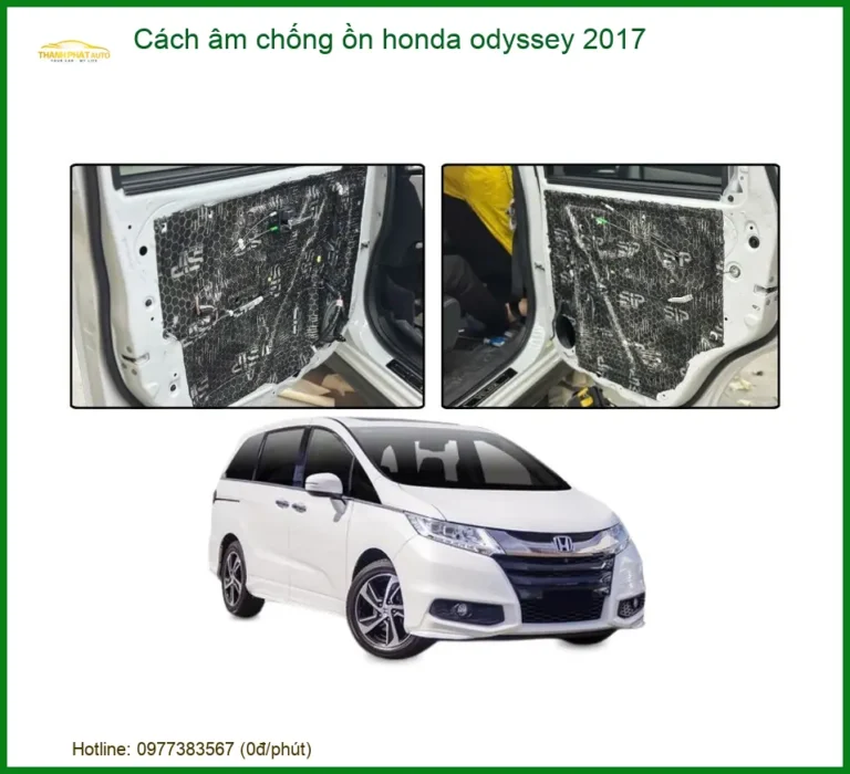 Cách Âm Chống Ồn Honda Odyssey 2017 - Địa Chỉ Lắp Đặt Chính Hãng TPHCM