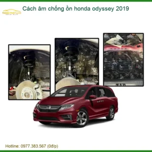 Cách âm chống ồn Honda Odyssey 2019 - Địa Chỉ Lắp Đặt Uy Tín TPHCM