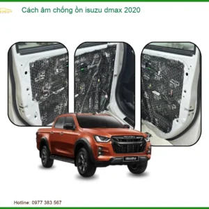 Cách Âm Chống Ồn Isuzu Dmax 2020 - Địa Chỉ Lắp Đặt Uy Tín TPHCM