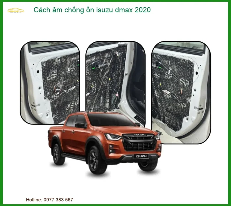 Cách Âm Chống Ồn Isuzu Dmax 2020 - Địa Chỉ Lắp Đặt Uy Tín TPHCM