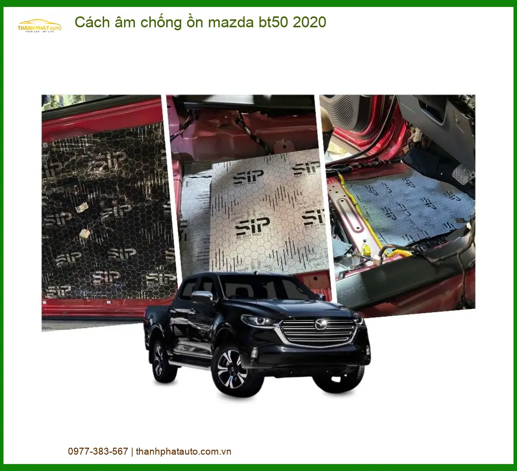 Cách Âm Chống Ồn Mazda BT50 2020 - Địa Chỉ Thi Công Uy Tín TPHCM