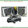 Cách Âm Chống Ồn Suzuki Ertiga 2015 - Trung Tâm Lắp Đặt Uy Tín TPHCM