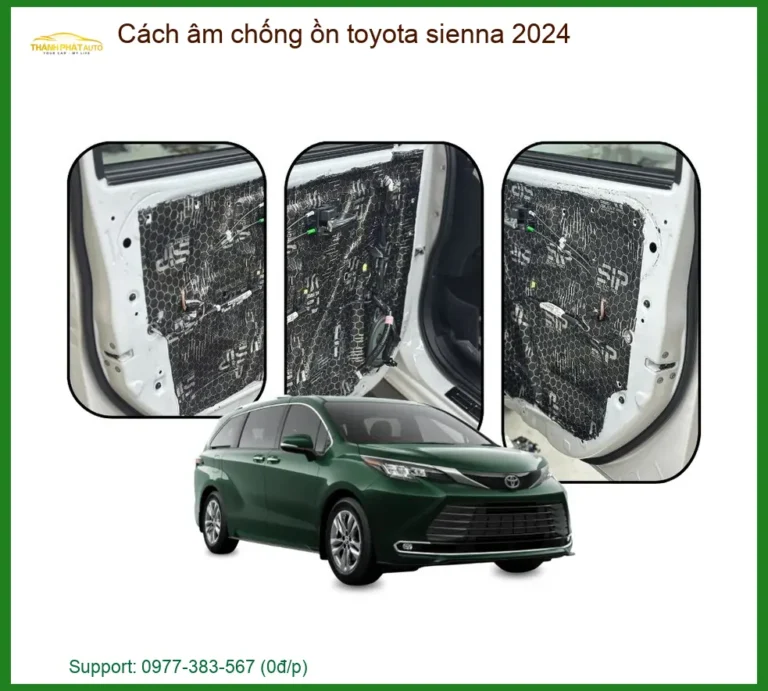 Cách âm chống ồn Toyota Sienna 2024 - Trung Tâm Lắp Đặt Chính Hãng TPHCM