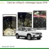 Cách Âm Chống Ồn Volkswagen Tiguan 2018 - Trung Tâm Lắp Đặt Uy Tín TPHCM