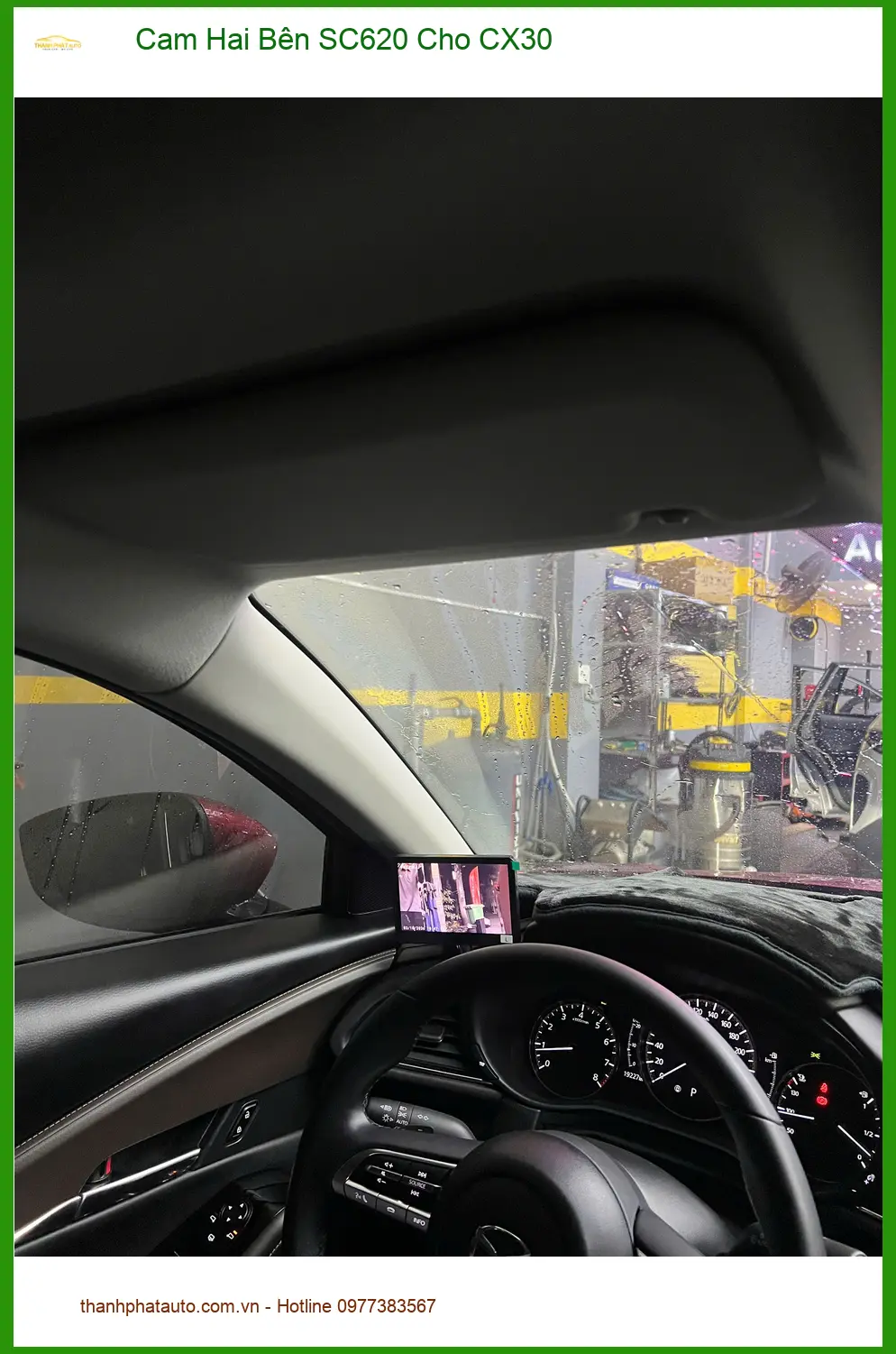 Anh Đạt lắp Cam Hai Bên SC620 cho Mazda CX30 tại Quận 9 chống va chạm ảnh thực tế 3