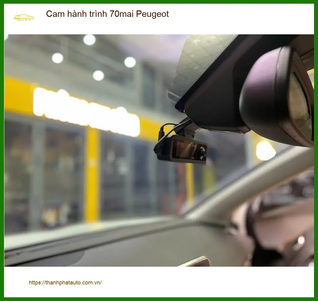 Anh Khang lắp cam hành trình 70mai cho Peugeot 3008 tại Bình Tân ảnh thực tế 5
