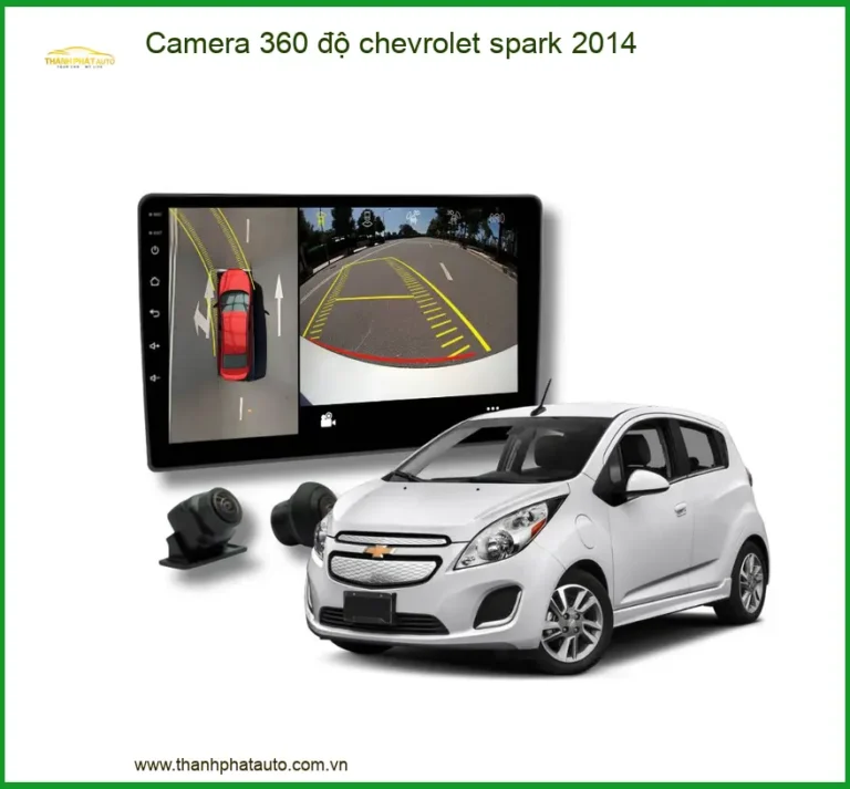 Camera 360 độ Chevrolet Spark 2014 - Trung Tâm Lắp Đặt Chính Hãng TPHCM