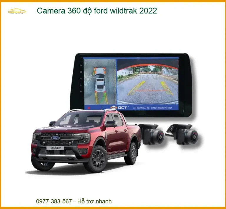 Camera 360 độ Ford Wildtrak 2022 - Nơi Gắn Chính Hãng, Giá Tốt TPHCM
