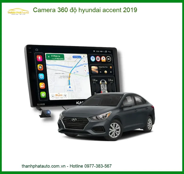 Camera 360 độ Hyundai Accent 2019 - Trung Tâm Lắp Đặt Uy Tín TPHCM