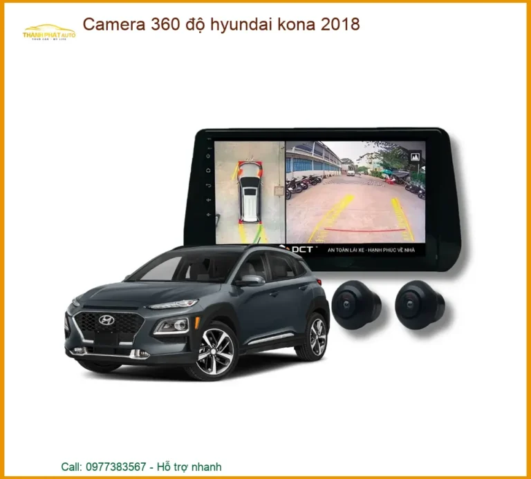 Camera 360 độ Hyundai Kona 2018 - Trung Tâm Lắp Đặt Chính Hãng Cao Cấp TPHCM