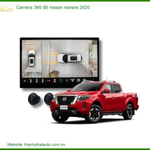 Camera 360 độ Nissan Navara 2020 - Địa Chỉ Lắp Đặt Uy Tín TPHCM