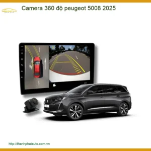 Camera 360 Độ Peugeot 5008 2025 - Trung Tâm Lắp Đặt Uy Tín TPHCM