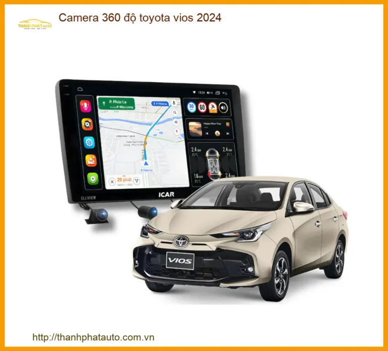 Camera 360 Độ Toyota Vios 2024 - Địa Chỉ Lắp Đặt Chính Hãng TPHCM