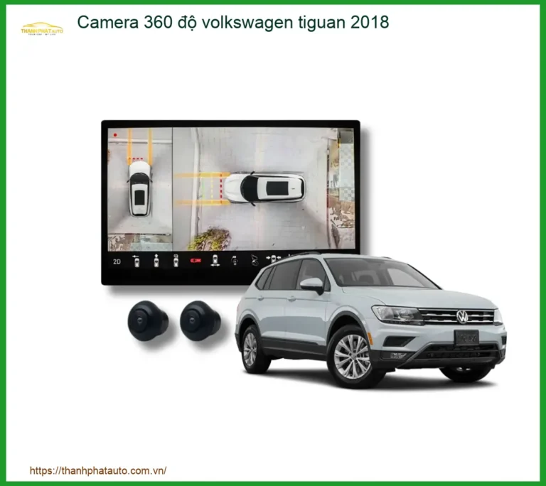 Camera 360 độ Volkswagen Tiguan 2018 - Trung Tâm Lắp Đặt Uy Tín TPHCM