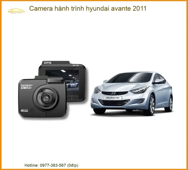 Camera Hành Trình Hyundai Avante 2011 - Địa Chỉ Lắp Đặt Uy Tín TPHCM