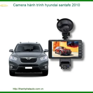 Camera hành trình Hyundai SantaFe 2010 - Địa Chỉ Lắp Đặt Chính Hãng TPHCM