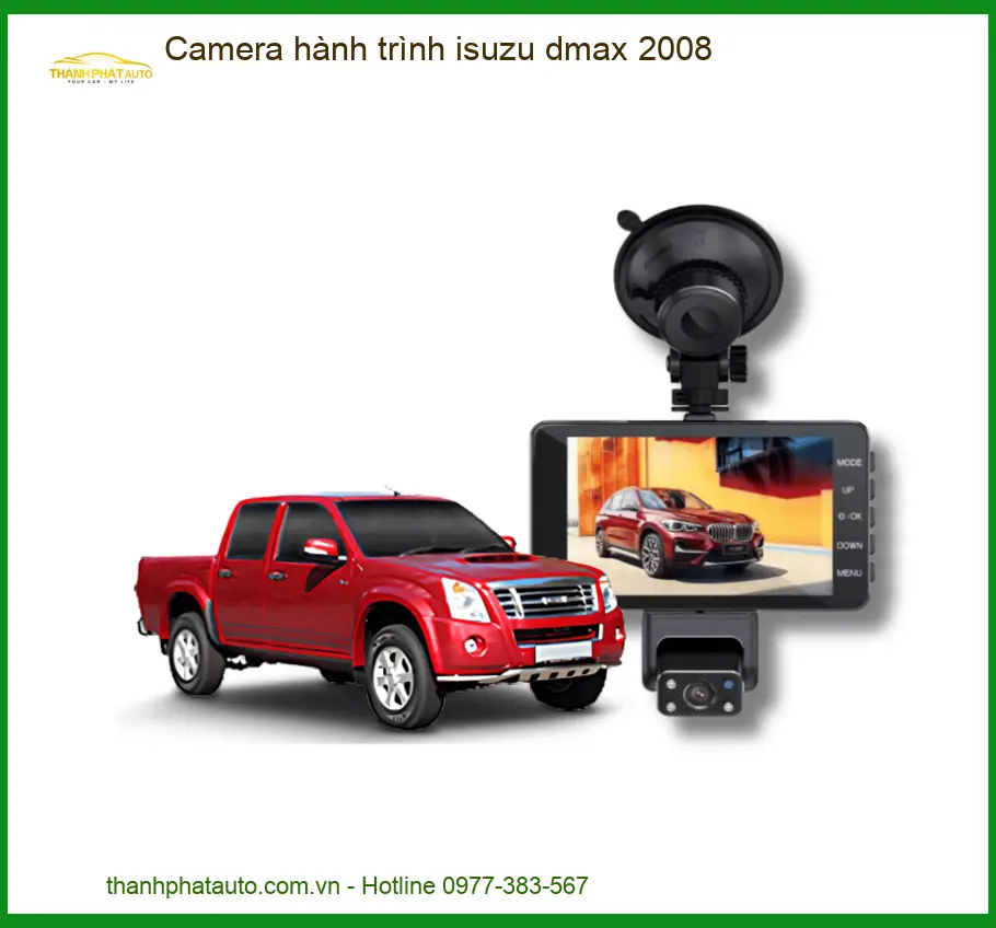 Camera Hành Trình Isuzu Dmax 2008 - Trung Tâm Lắp Đặt Uy Tín TPHCM