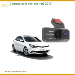 Camera hành trình MG MG5 2013 - Trung Tâm Lắp Đặt Uy Tín TPHCM