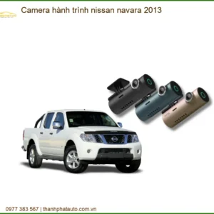 Camera Hành Trình Nissan Navara 2013 - Trung Tâm Gắn Uy Tín TPHCM