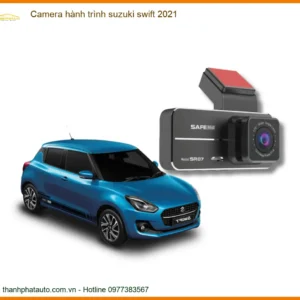 Camera Hành Trình Suzuki Swift 2021 - Địa Chỉ Lắp Đặt Uy Tín TPHCM