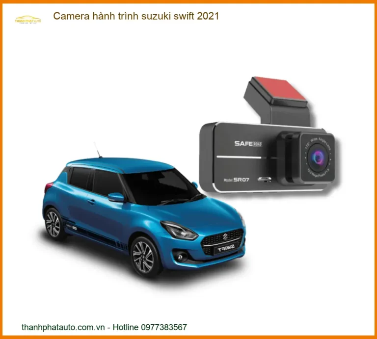 Camera Hành Trình Suzuki Swift 2021 - Địa Chỉ Lắp Đặt Uy Tín TPHCM