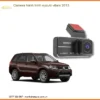 Camera Hành Trình Cho Suzuki Vitara 2013 - Địa Chỉ Lắp Đặt Chính Hãng TPHCM