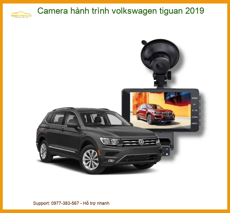Camera hành trình volkswagen tiguan 2019 - Địa Chỉ Lắp Đặt Chính Hãng TPHCM