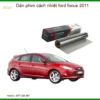 Dán Phim Cách Nhiệt Ford Focus 2011 - Trung Tâm Gắn Cao Cấp TPHCM