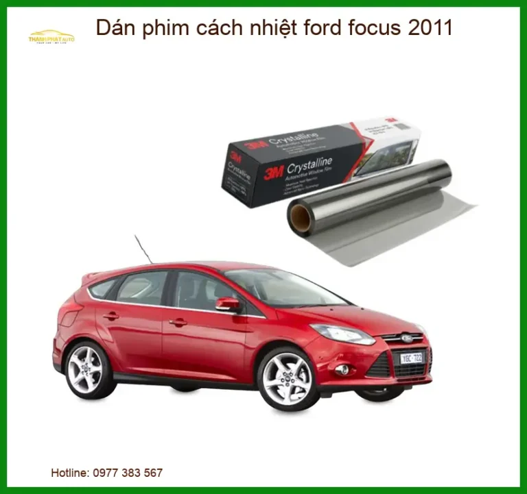 Dán Phim Cách Nhiệt Ford Focus 2011 - Trung Tâm Gắn Cao Cấp TPHCM