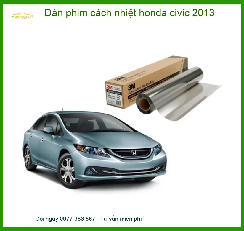 Dán Phim Cách Nhiệt Honda Civic 2013 - Địa Chỉ Lắp Đặt Uy Tín TPHCM