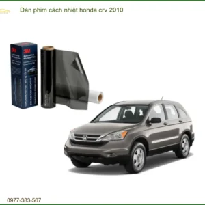 Dán Phim Cách Nhiệt Honda CRV 2010 - Trung Tâm Lắp Đặt Uy Tín TPHCM