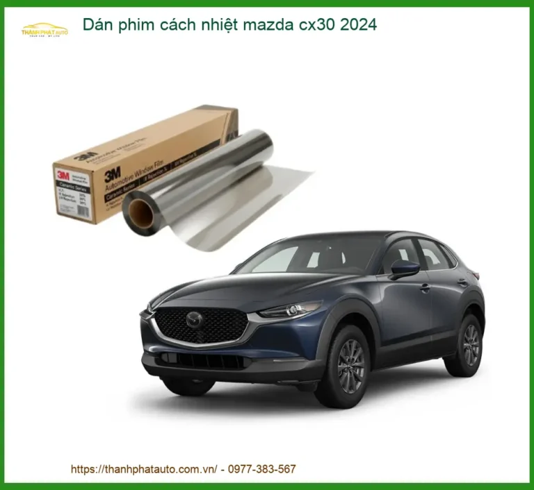 Dán Phim Cách Nhiệt Mazda CX30 2024 - Địa Chỉ Lắp Đặt Uy Tín TPHCM