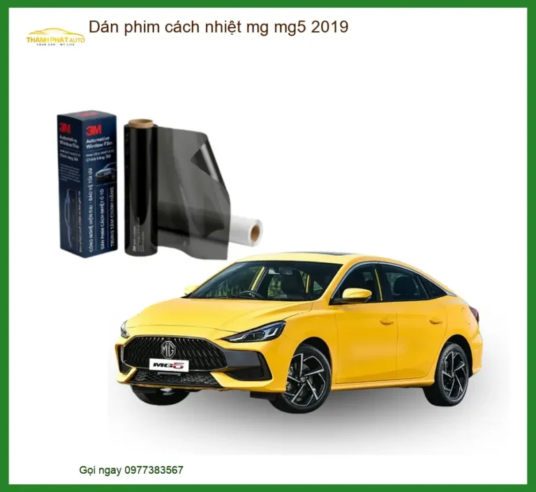 Dán Phim Cách Nhiệt MG MG5 2019 - Trung Tâm Lắp Đặt Uy Tín TPHCM
