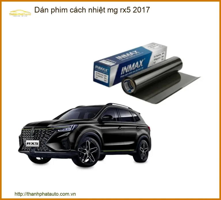 Dán Phim Cách Nhiệt MG RX5 2017 - Địa Chỉ Lắp Đặt Uy Tín TPHCM