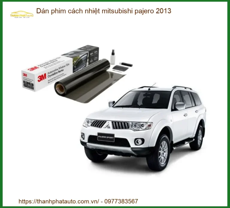 Dán Phim Cách Nhiệt Mitsubishi Pajero 2013 - Trung Tâm Lắp Đặt Uy Tín TPHCM