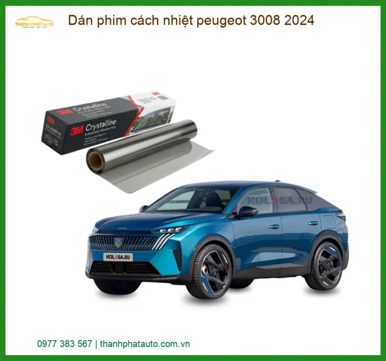 Dán Phim Cách Nhiệt Peugeot 3008 2024 - Địa Chỉ Lắp Đặt Uy Tín TPHCM