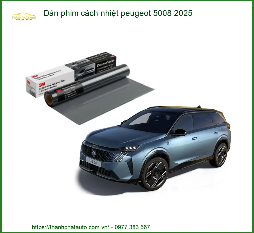 Dán Phim Cách Nhiệt Peugeot 5008 2025 - Trung Tâm Gắn Uy Tín TPHCM