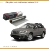 Dán Phim Cách Nhiệt Subaru Outback 2016 - Địa Chỉ Lắp Đặt Uy Tín TPHCM