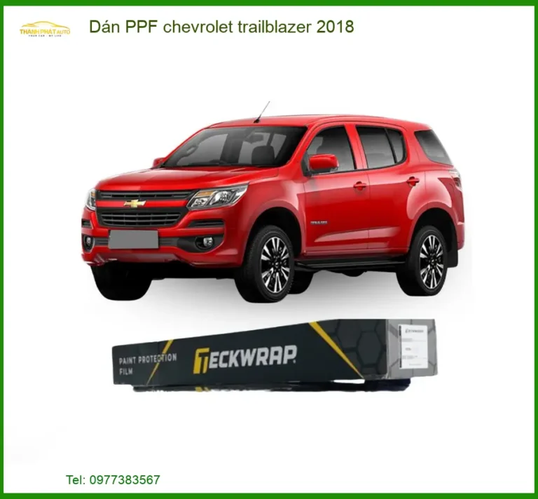 Dán PPF Chevrolet Trailblazer 2018 - Trung Tâm Thi Công Uy Tín TPHCM