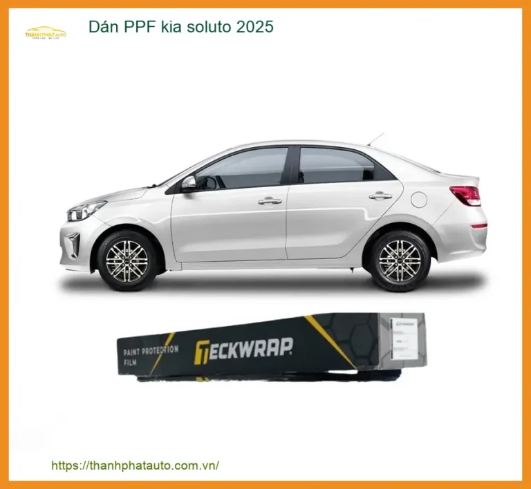 Dán PPF Bảo Vệ Sơn Kia Soluto 2025 - Trung Tâm Lắp Đặt Uy Tín Giá Tốt TPHCM