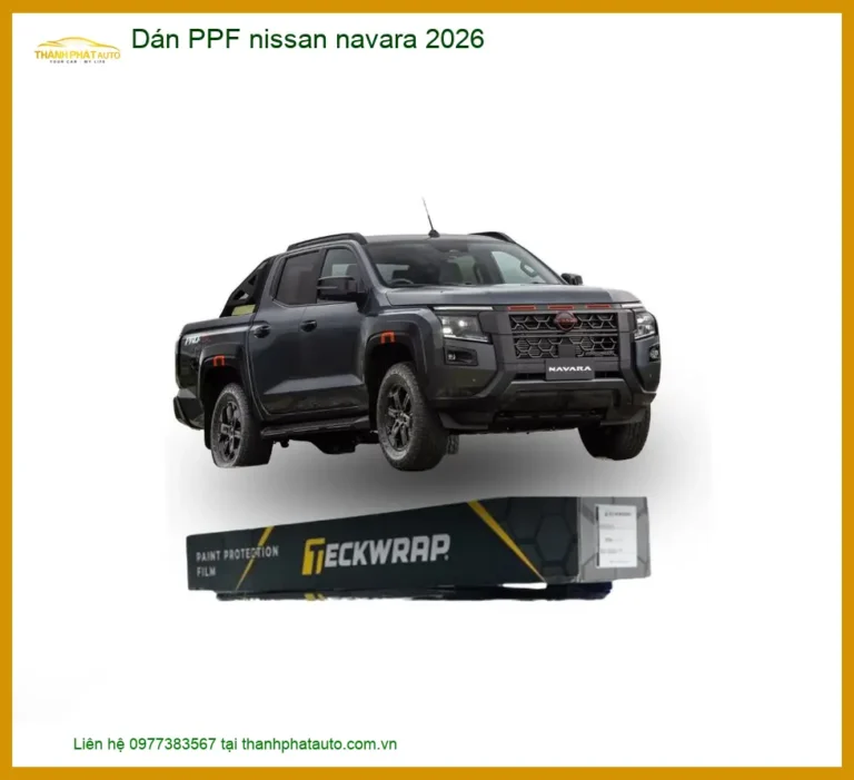 Dán Phim PPF Bảo Vệ Sơn Nissan Navara 2026 - Trung Tâm Thi Công Uy Tín TPHCM