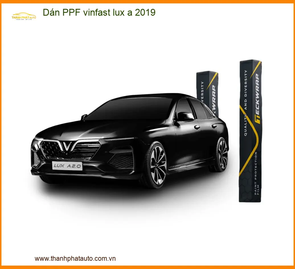 Dán PPF Vinfast Lux A 2019 - Trung Tâm Thi Công Uy Tín TPHCM