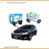 Nâng Cấp Đèn LED Honda City 2017 - Trung Tâm Lắp Đặt Chính Hãng TPHCM