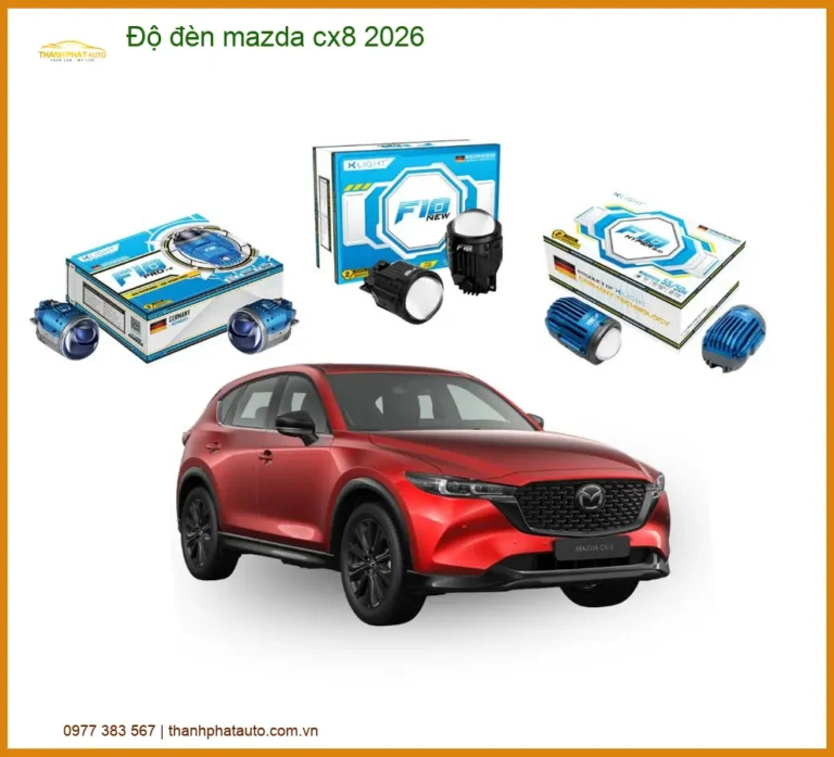 Độ Đèn Mazda CX8 2026 - Trung Tâm Lắp Đặt Uy Tín TPHCM