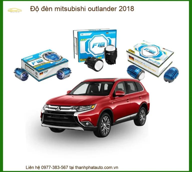 Độ đèn Mitsubishi Outlander 2018 - Trung Tâm Thi Công Chính Hãng TPHCM