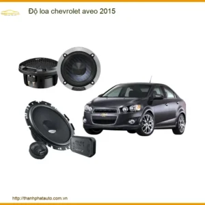 Nâng Cấp Âm Thanh Chevrolet Aveo 2015 - Trung Tâm Lắp Đặt Uy Tín TPHCM
